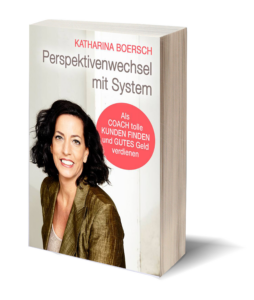 Perspektivenwechsel mit System Katharina Boersch Buchcover