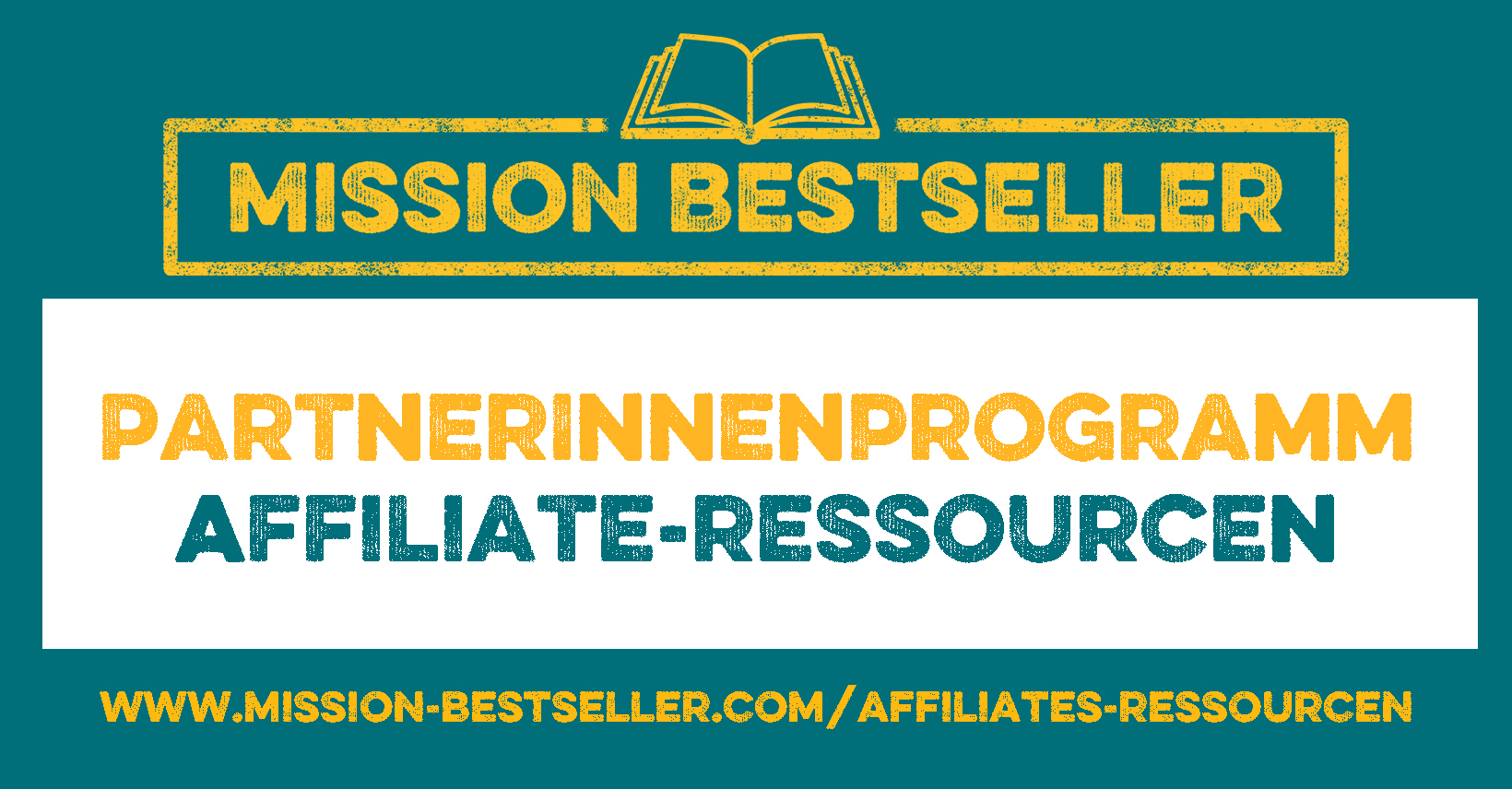 Mission Bestseller Logo - Text: PartnerInnenprogramm - Affiliate-Ressourcen